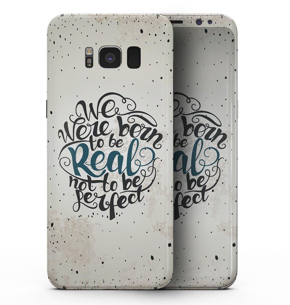 We Were Born to be Real V2 skin kit for Samsung Galaxy S8, showcasing vibrant design and premium vinyl material.